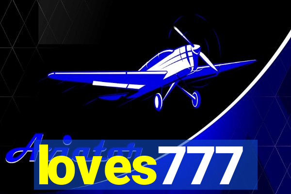 loves777