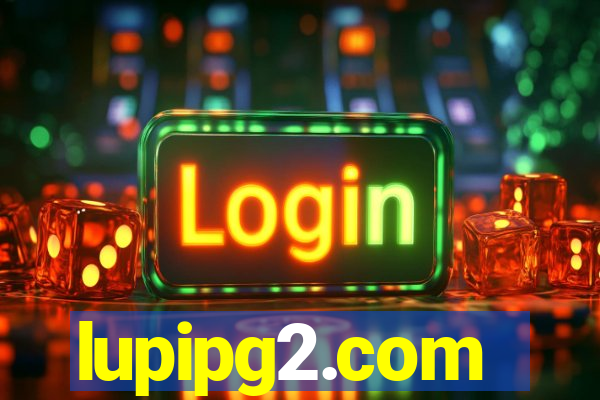 lupipg2.com