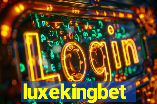 luxekingbet