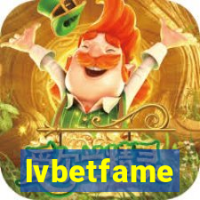 lvbetfame