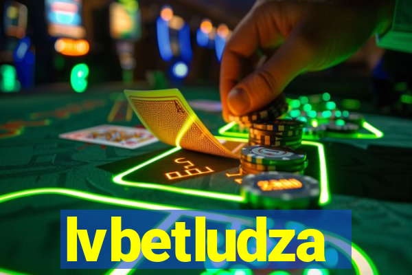 lvbetludza