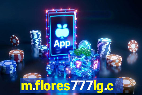 m.flores777lg.com