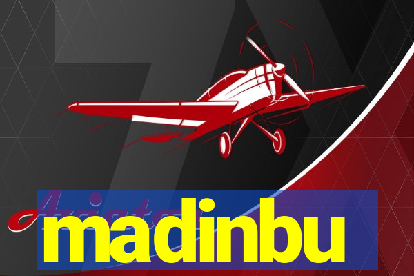 madinbu