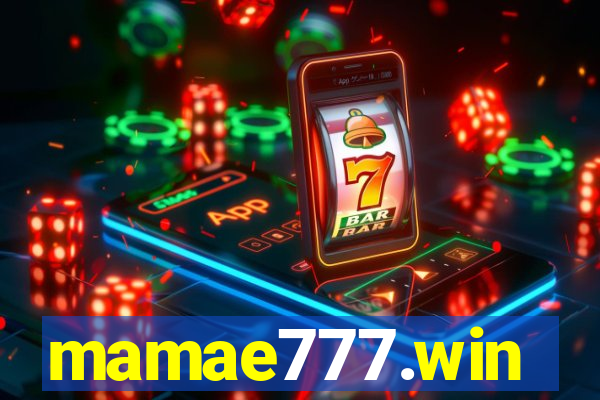 mamae777.win