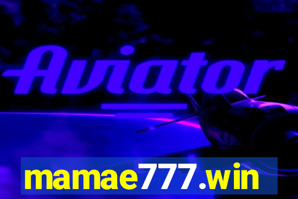 mamae777.win