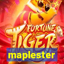 maplester