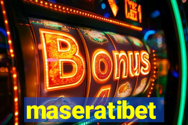 maseratibet