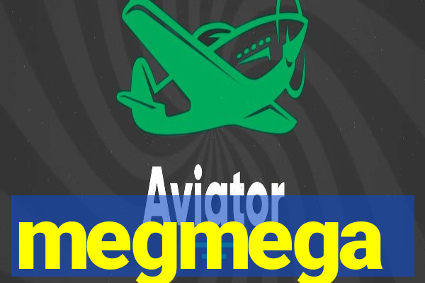 megmega