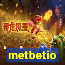 metbetio