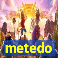 metedo