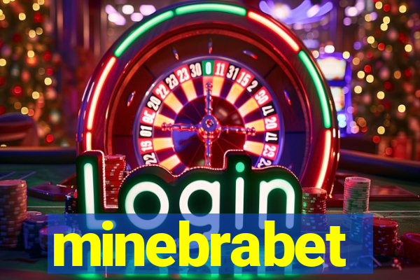 minebrabet