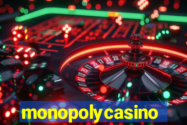 monopolycasino