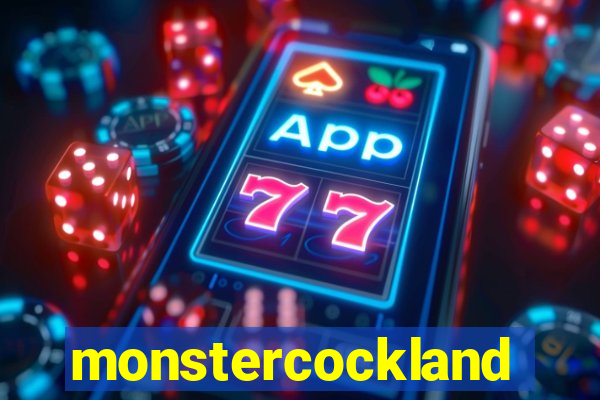 monstercockland