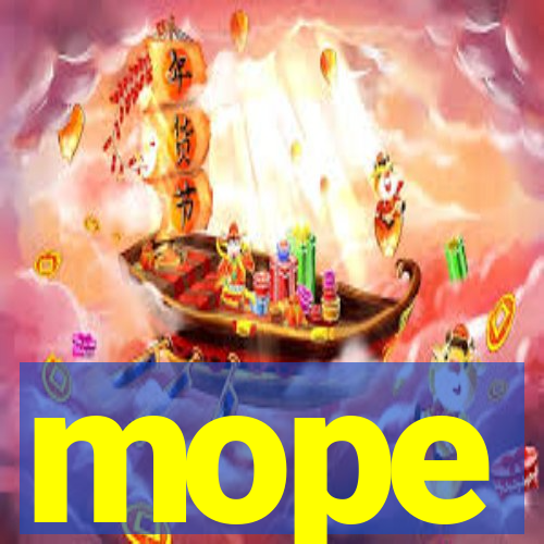 mope