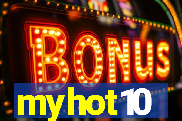 myhot10