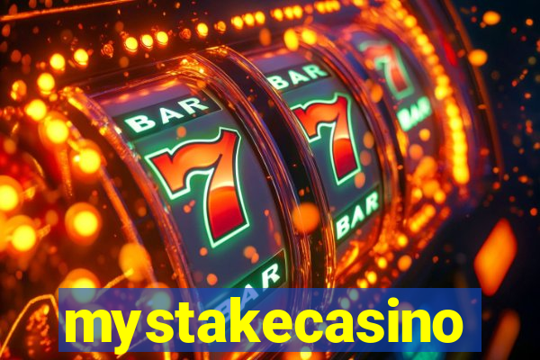 mystakecasino