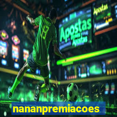 nananpremiacoes