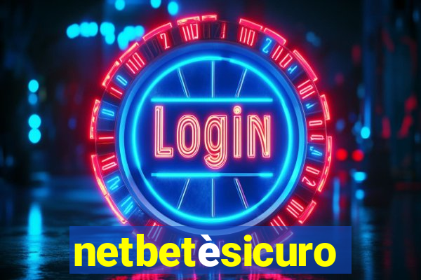 netbetèsicuro