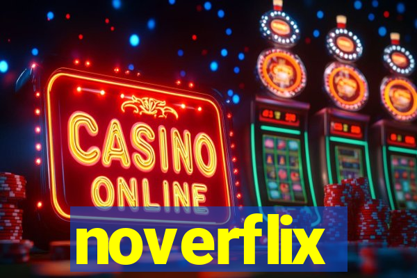 noverflix