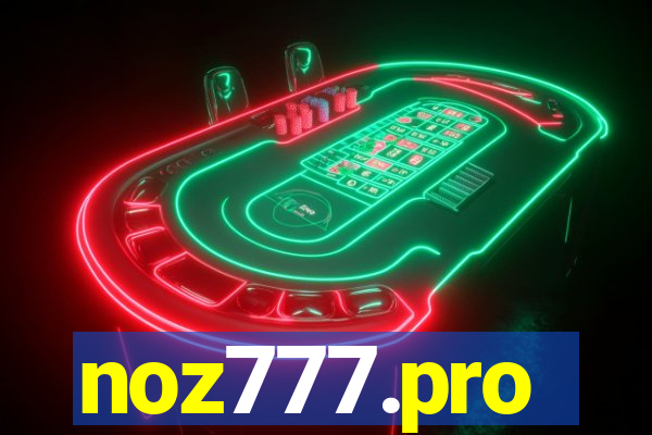 noz777.pro