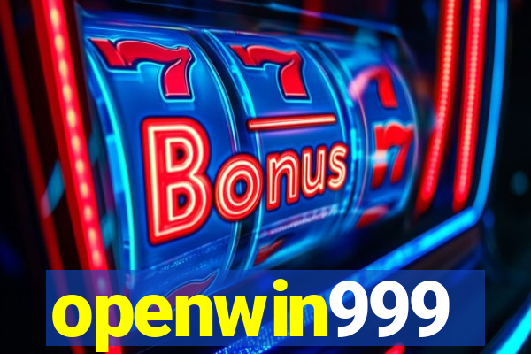 openwin999