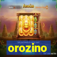 orozino