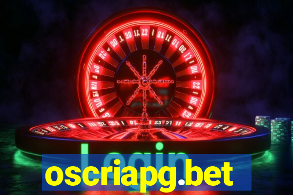 oscriapg.bet