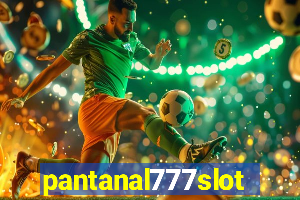 pantanal777slots.com