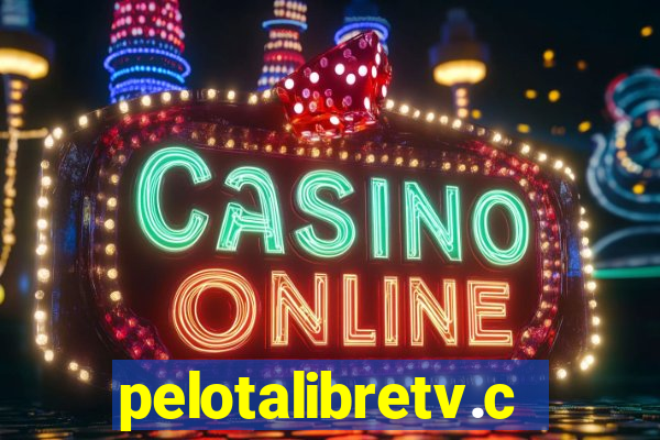 pelotalibretv.com