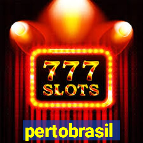 pertobrasil