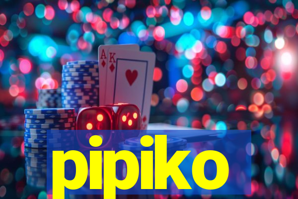 pipiko