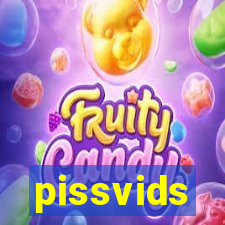 pissvids