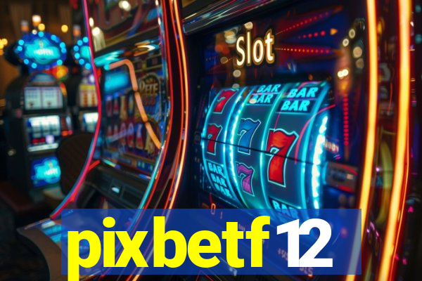 pixbetf12