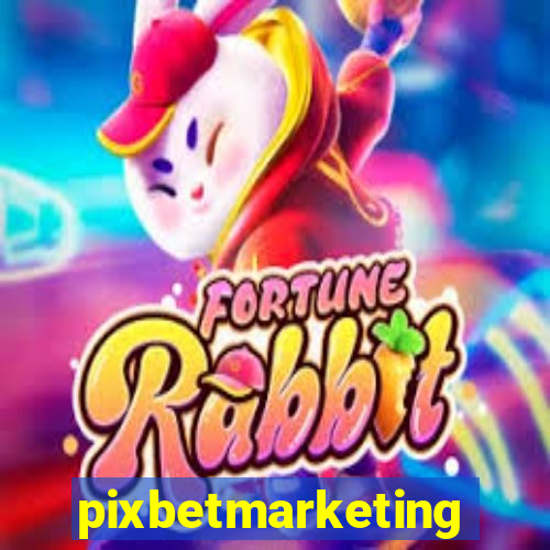 pixbetmarketing