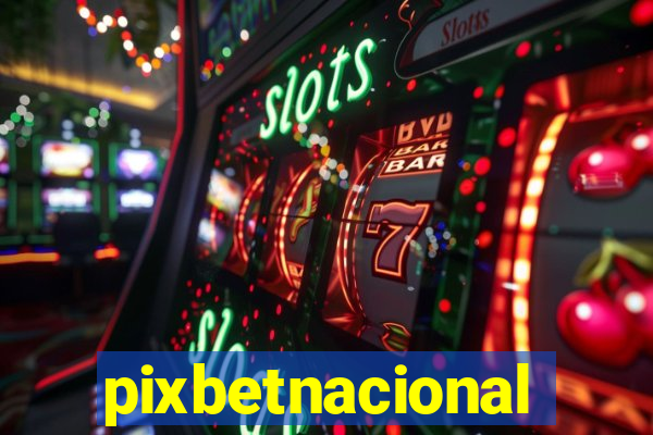 pixbetnacional