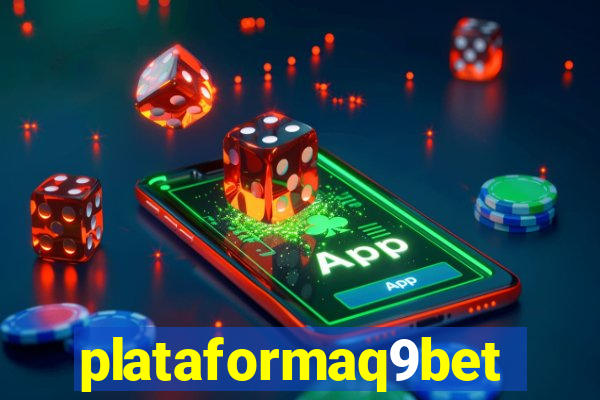 plataformaq9bet