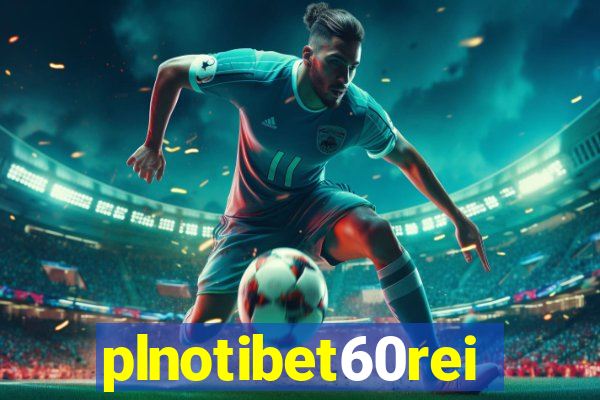 plnotibet60rei