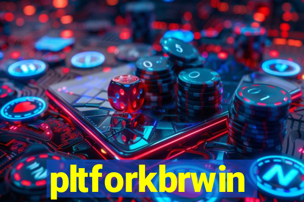 pltforkbrwin