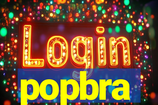 popbra