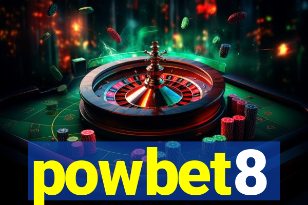 powbet8