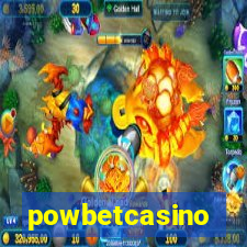 powbetcasino