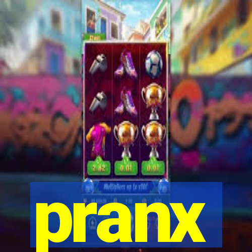 pranx