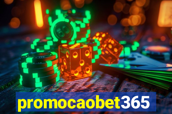 promocaobet365