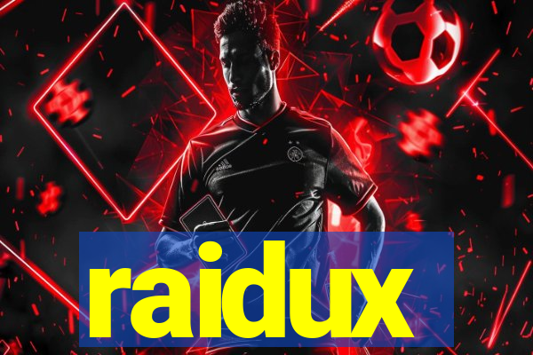 raidux