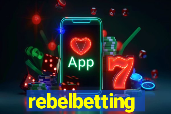 rebelbetting