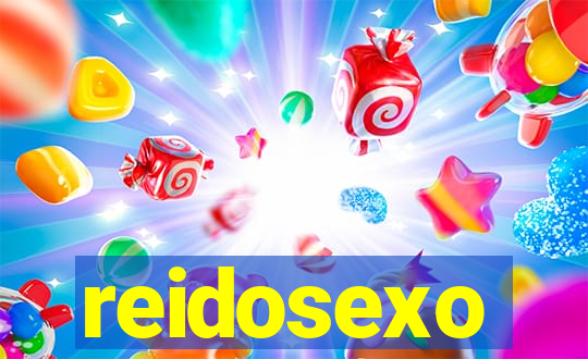 reidosexo