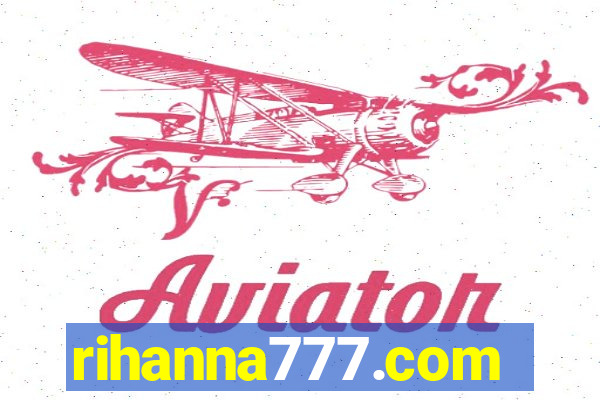 rihanna777.com