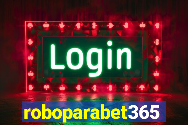 roboparabet365