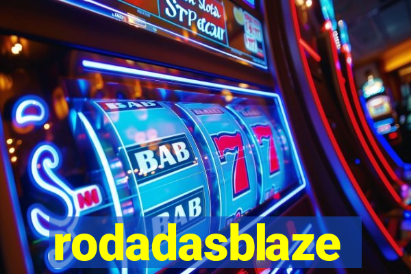 rodadasblaze