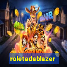 roletadablazer